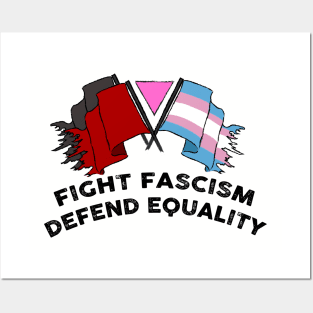 fight fascism defend equality Posters and Art